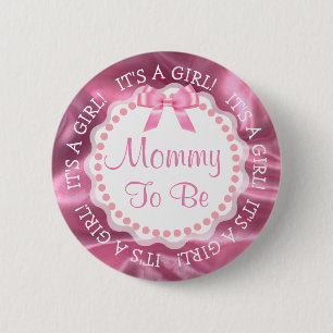 Mum to be Satin Pink Baby Announcement Button
