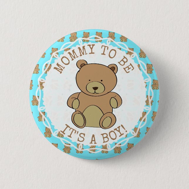 Mum to be Teddy Bear Its a Boy Button (Front)