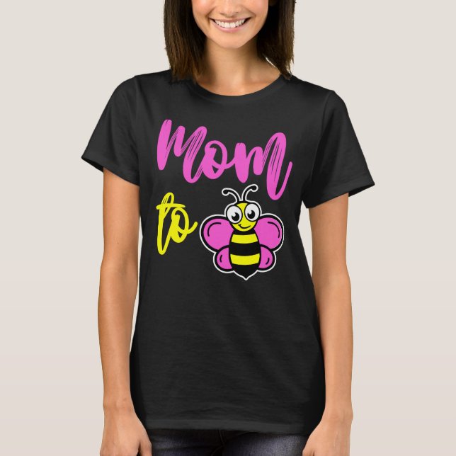 Mum To Bee Cute T-Shirt (Front)