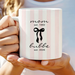 Mum to Bubbe Est Mug with Bow
