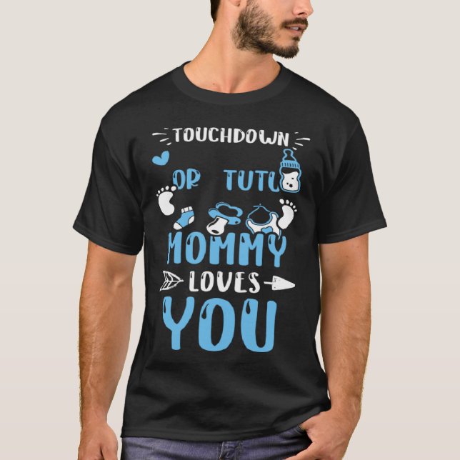Mum Touchdown Or Tutu Mummy Loves You  Baby Boy T-Shirt (Front)