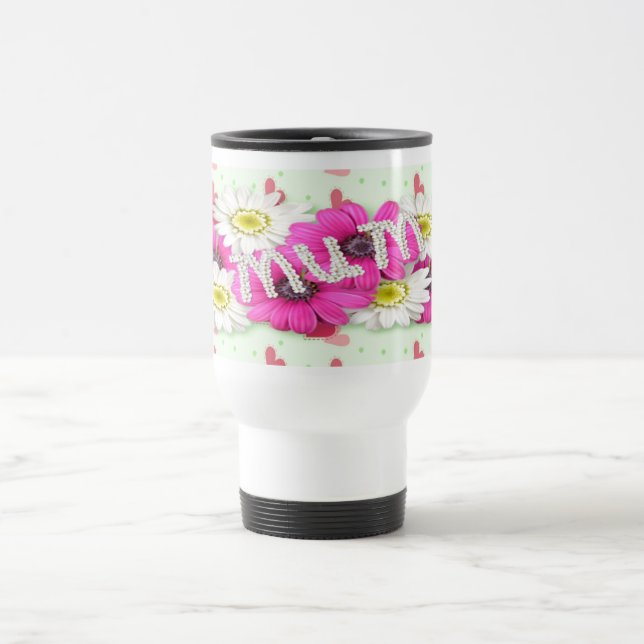 Mum Travel Mug (Center)
