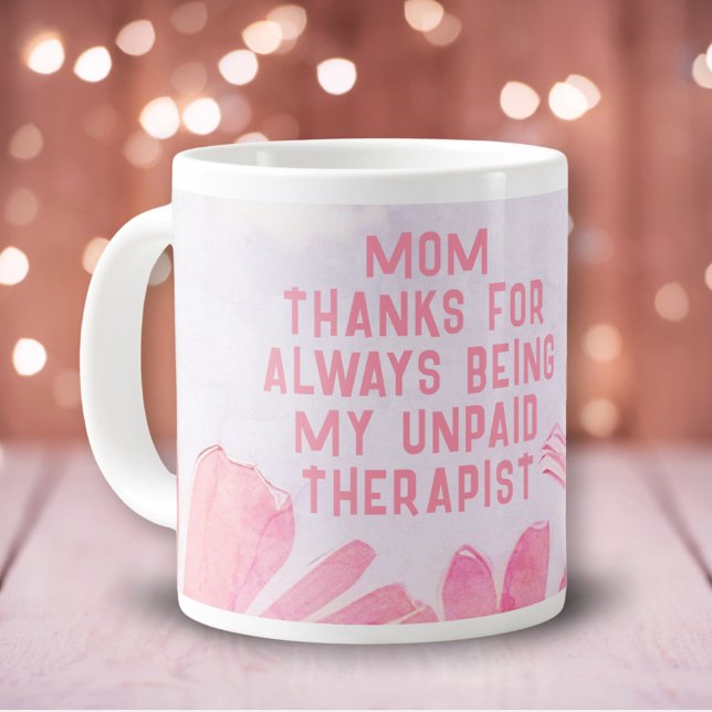 Mum Unpaid Therapist Funny Floral Mother's Day Large Coffee Mug (Creator Uploaded)