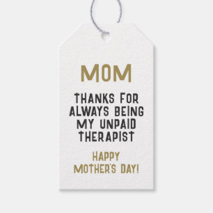 Mum Unpaid Therapist Funny Humour Mother's Day Gift Tags