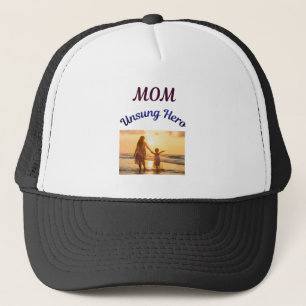 Mum, Unsung Hero Trucker Hat