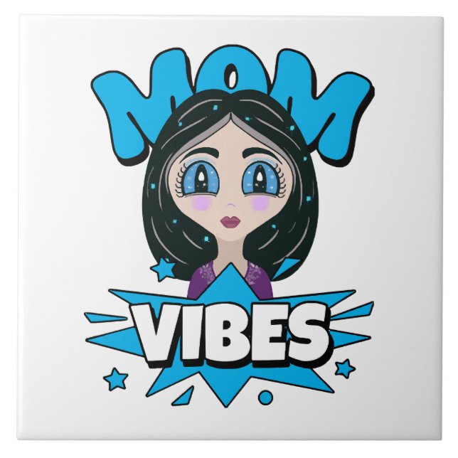 Mum Vibes Tile (Front)