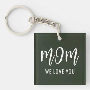 Mum We Love You Custom Mothers Day Gift Key Ring