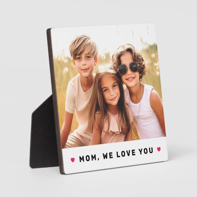Mum we love you hearts mothers day photo plaque (Front)