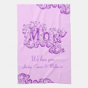 Mum we love you mauve kitchen towel