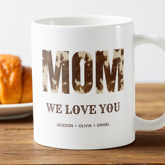 Mum We Love You Western Country Modern Typography Coffee Mug (Mom We Love You Western Country Modern Typography Coffee Mug)