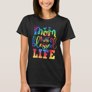 Mum Wife Blessed Life Wife Mother s Day Baseball V T-Shirt