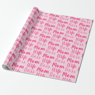 Mum wife boss light pink custom script cute modern wrapping paper