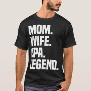 Mum Wife CPA Legend Funny Certified Public Account T-Shirt