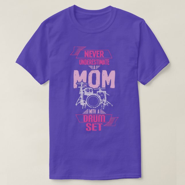 Mum With A Drum Set  T-Shirt (Design Front)