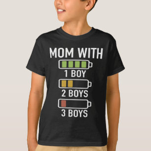 Mum With Three Boys Battery Empty - Mama With 3 So T-Shirt