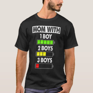 Mum With Three Boys Battery Empty - Mama With 3 So T-Shirt