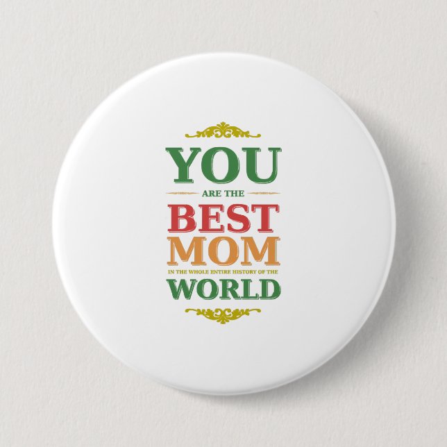 Mum World 7.5 Cm Round Badge (Front)