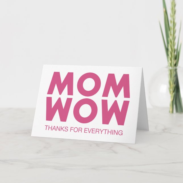 Mum, Wow! Card (Front)