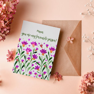 Mum, you are my favourite person Mother's day Card