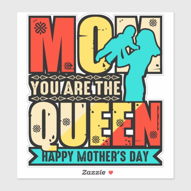 Mum You Are The Queen-67761 (Sheet)