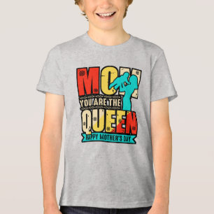 Mum You Are The Queen Tri-Blend Shirt