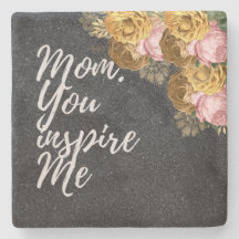 Mum You Inspire Me Stone Coaster