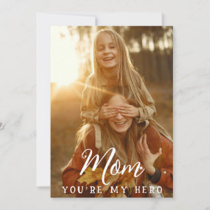 Mum You're My Hero With Rose Holiday Card