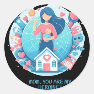 Mum you're my heroine mother's day  classic round sticker