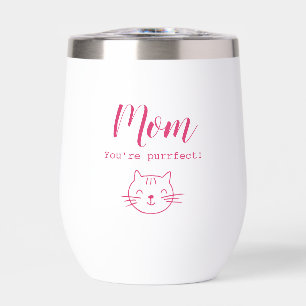 "Mum, you're purrfect" funny cute cat lover's