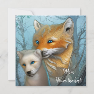Mum You're the best - Fox and baby 