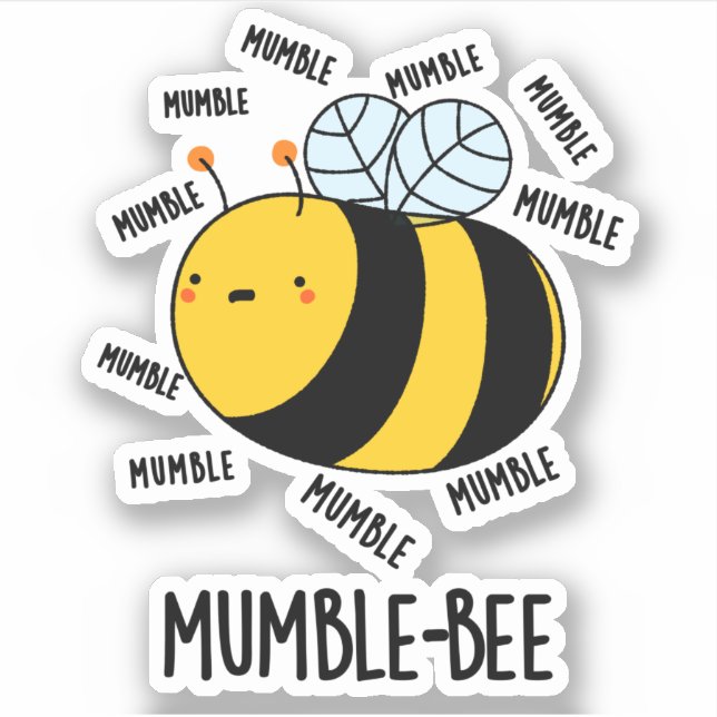 Mumble Bee Funny Insect Pun  (Front)