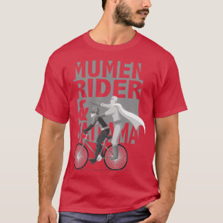 MUMEN RIDER 15A  T-Shirt