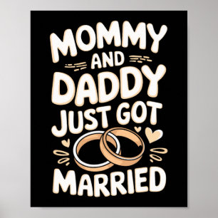 Mummy And Daddy Just Got Married Poster