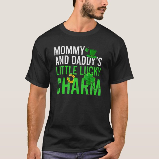Mummy And Daddy's Little Lucky Charm St Patrick's T-Shirt (Front)