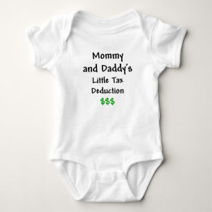 Mummy and Daddys  Little Tax Deduction $$$ Baby Bodysuit
