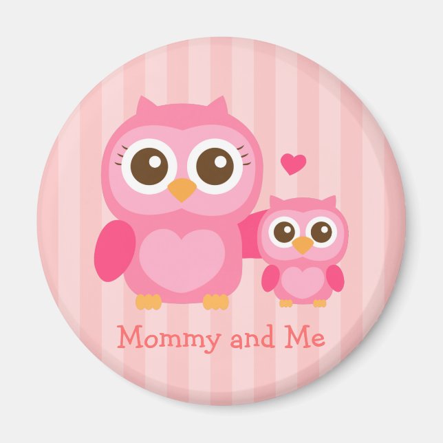 Mummy and Me, Cute Baby Owl, Pink Magnet (Front)