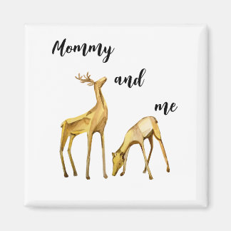 Mummy And Me Deer Magnet