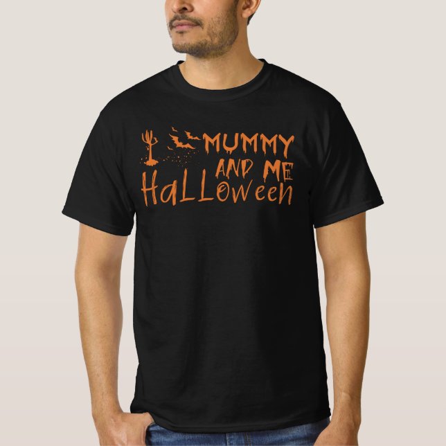 Mummy and me halloween - funny halloween mum quote T-Shirt (Front)