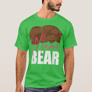 Mummy Animal Mum Bear Family Cute Mama Bear 1433  T-Shirt
