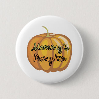 Mummy&apos;s Pumpkin 6 Cm Round Badge