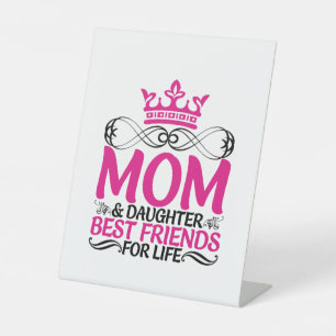 Mummy Art Mum And Daughter Best Friends Pedestal Sign