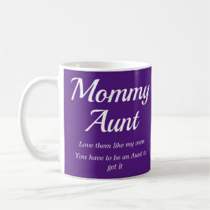 Mummy Aunt Auntie Definition Coffee Mug
