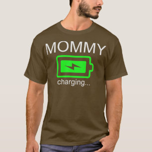 Mummy Battery Charging Funny Parent Graphic Novelt T-Shirt