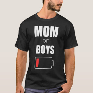 Mummy Battery  Mother's Day Mum Of Boys T-Shirt