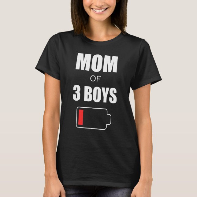 Mummy Battery  Motheru2019s Day Mum Of 3 Boys T-Shirt (Front)