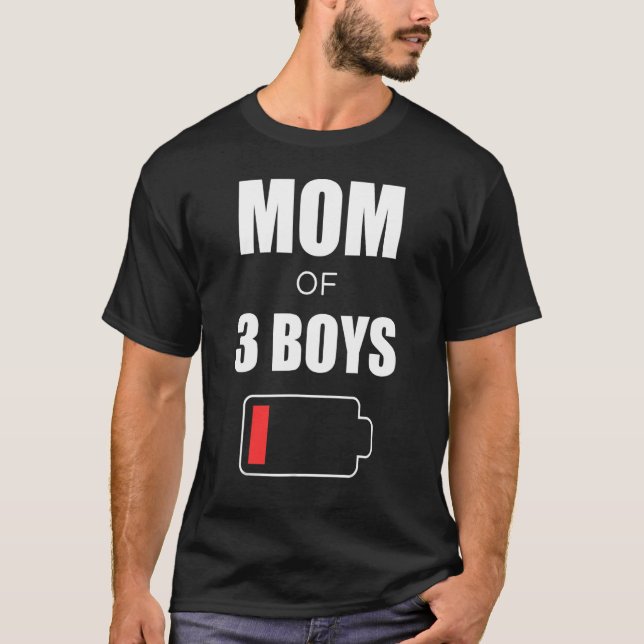 Mummy Battery  Motheru2019s Day Mum Of 3 Boys T-Shirt (Front)