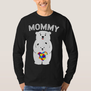 Mummy Bear Autism Awareness Puzzle Heart Family Lo T-Shirt