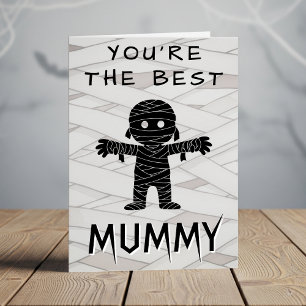 Mummy Best Mum Ever Halloween Birthday Card