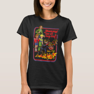 Mummy Can We Keep Him Threee Headed Dog T-Shirt