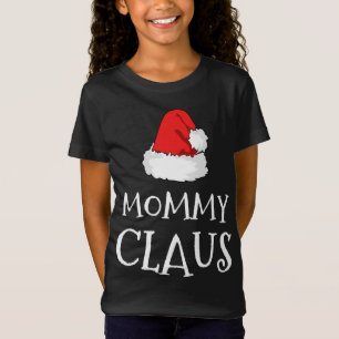 Mummy Claus Christmas Hat Family Pj Group Matching T-Shirt